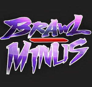Brawl Minus