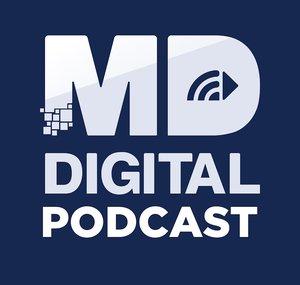 MD DIGITAL PODCAST