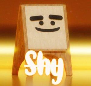Shy