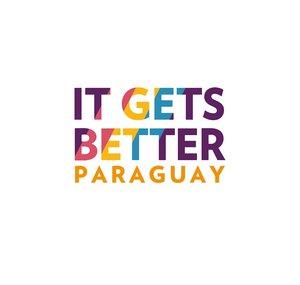 It Gets Better Paraguay
