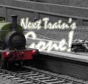 Next Train's Gone!