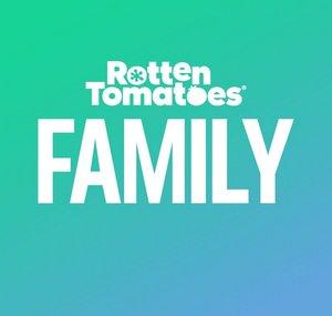 Rotten Tomatoes Family