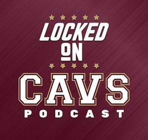 Locked On Cavs