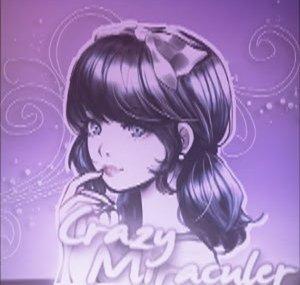 Crazy Miraculer