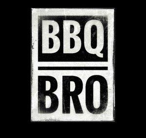 BBQ bro
