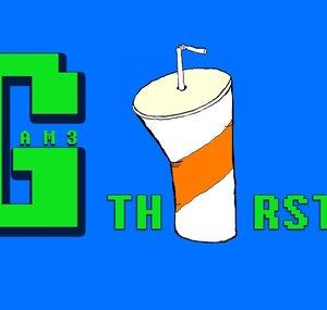 Gam3Thirsty