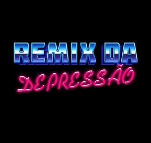 Remix da depressão