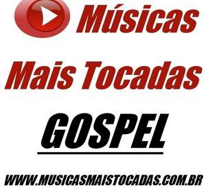 Músicas Mais Tocadas - Gospel