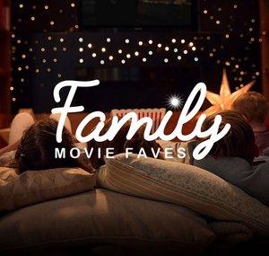 Family Movie Faves