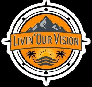 Livin' Our Vision
