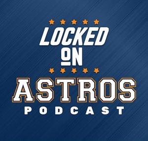 Locked On Astros