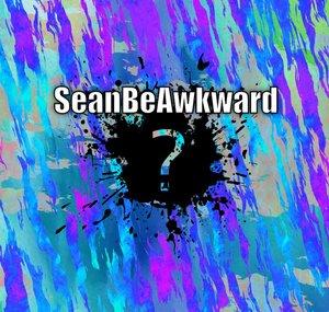 SeanBeAwkward
