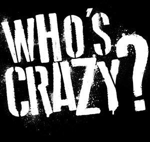 whoscrazy
