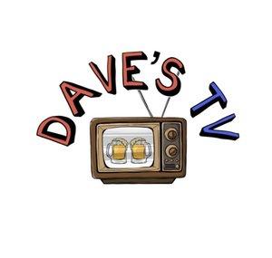 Dave’s TV