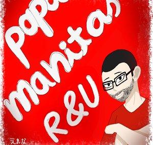Papa Manitas R & U ( Reviews y Unboxing )