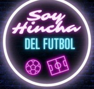 Soy Hincha del Futbol