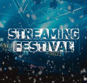 Streaming Festival