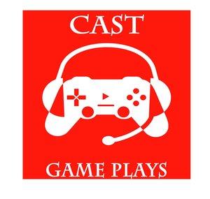 Cast Game Plays