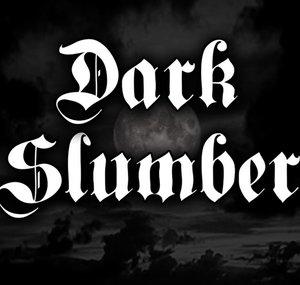 Dark Slumber
