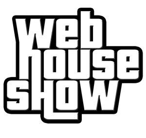 Web House Show