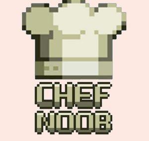 Chef Noob