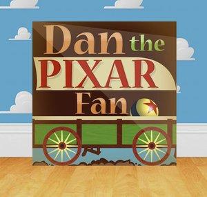 Dan the Pixar Fan