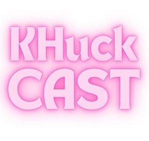 KHuckCast