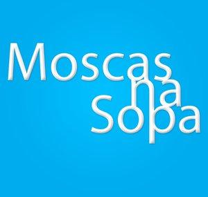 Moscas na Sopa