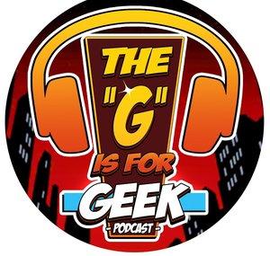 G is for Geek Podcast