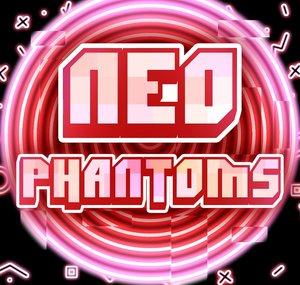 Neo Phantoms