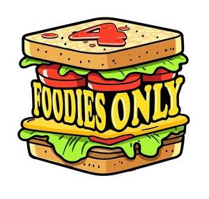 4 Foodies Only