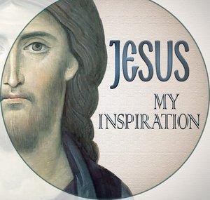 Jesus My Inspiration