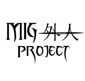 MIG -gaijin- Project