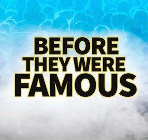 BeforeTheyWereFamous