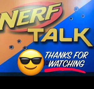 NERF TALK