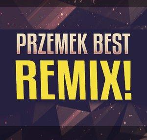 przemekbestREMIX