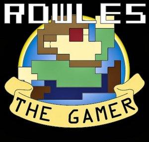 RowlesTheGamer