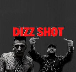 Dizz Shot