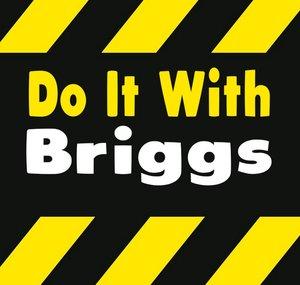 Doing It With Briggs