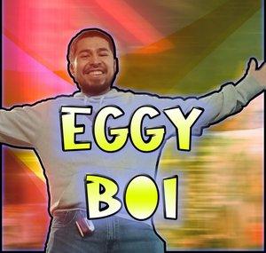 Eggy Boi