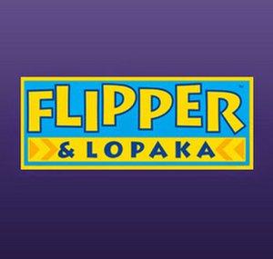 Flipper & Lopaka
