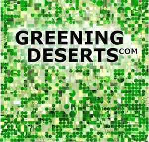 Greening Deserts