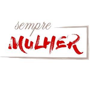 Sempre Mulher