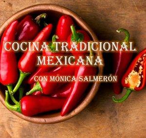 Cocina Tradicional Mexicana por Mónica