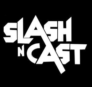 Slash 'N Cast