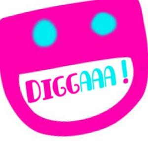 Diggaaa