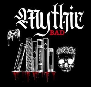Mythic BAD