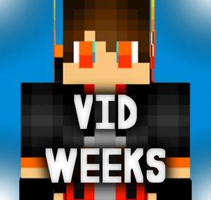 VidWeeks