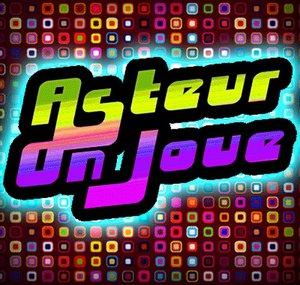 Asteur On Joue