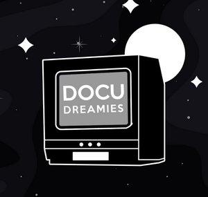 DocuDreamies